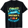 thumbnail image 1 of OMG It's My Brother Birthday T-Shirt, 1 of 3
