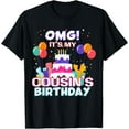 thumbnail image 1 of OMG It's My Cousin's Birthday T-Shirt, 1 of 3