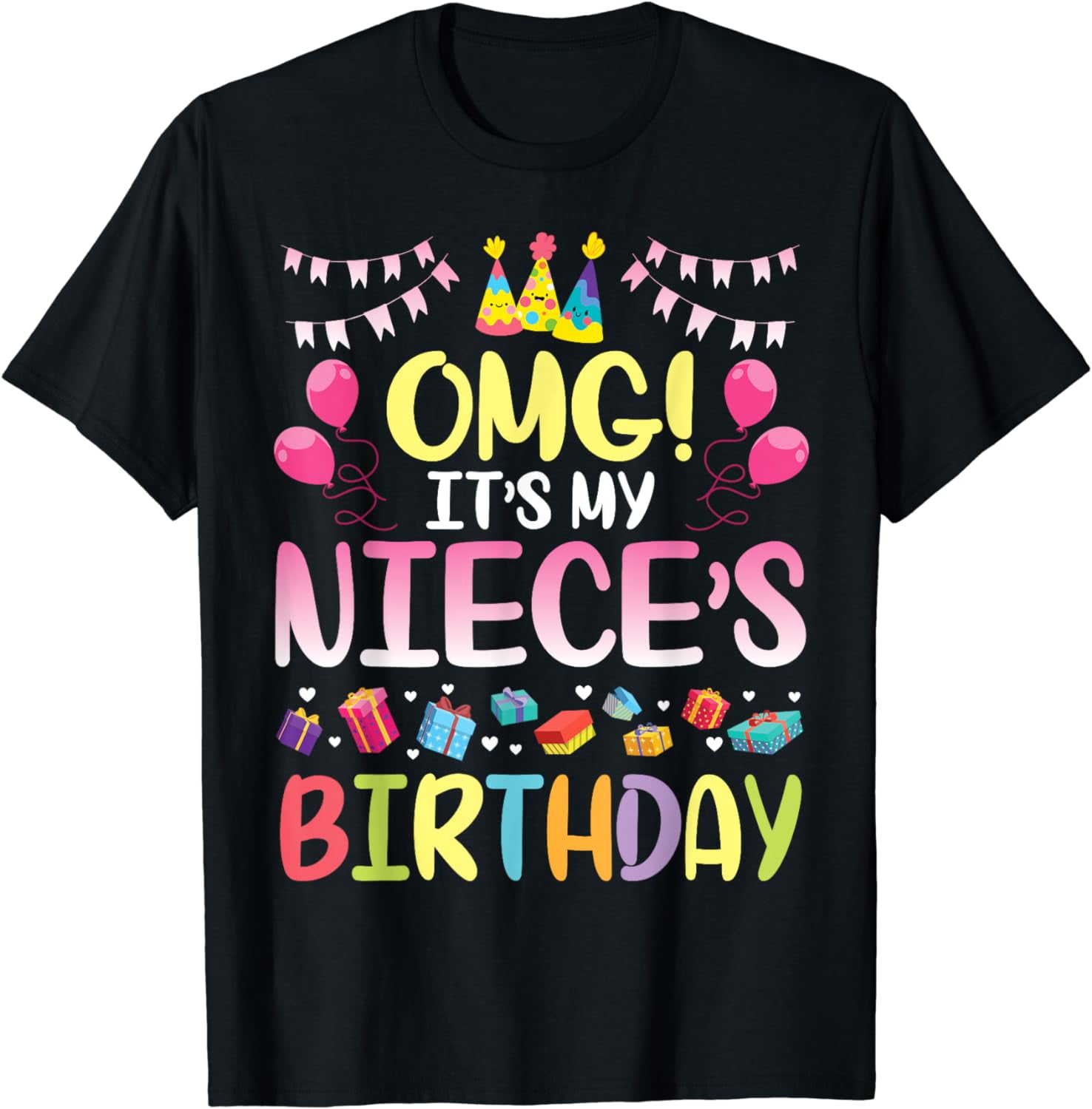 OMG It's My Niece's Birthday Happy To Me You Uncle Aunt T-Shirt ...