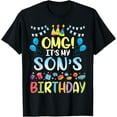 thumbnail image 1 of OMG It's My Son's Birthday Happy To Me You Daddy Mommy T-Shirt, 1 of 3