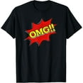thumbnail image 1 of OMG Oh My God T-Shirt, 1 of 3