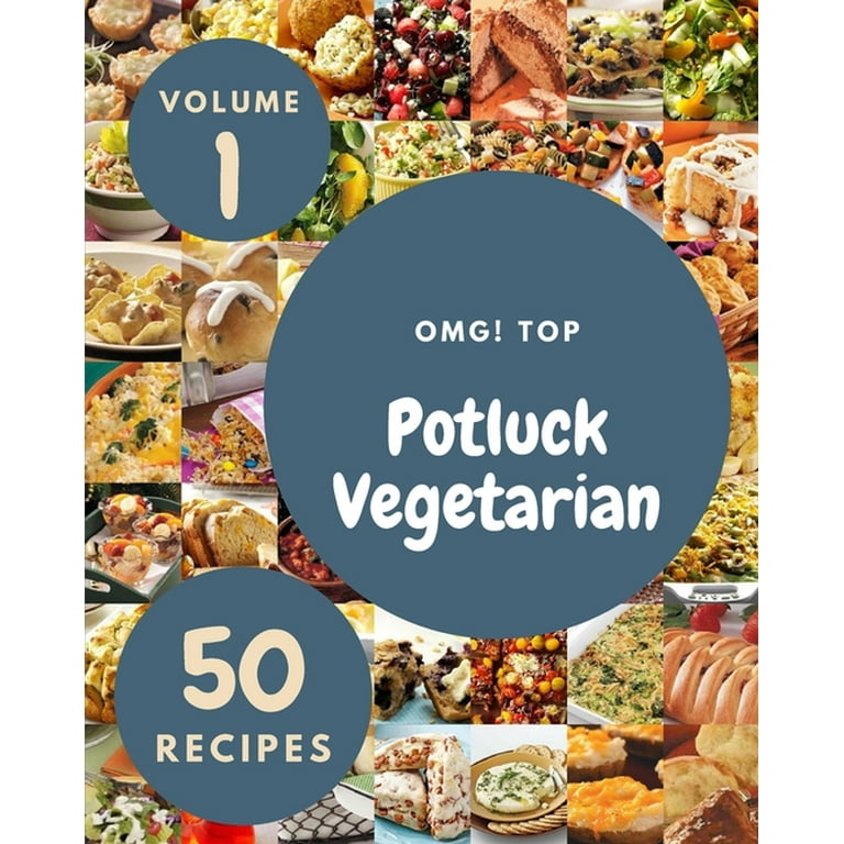 https://i5.walmartimages.com/seo/OMG-Top-50-Potluck-Vegetarian-Recipes-Volume-1-A-Potluck-Vegetarian-Cookbook-You-Won-t-be-Able-to-Put-Down-Paperback-9798513861256_030c57a6-b21f-4e50-bb63-c765eb66536a.52121fc235283c23fcfd82055d07e488.jpeg?odnHeight=768&odnWidth=768&odnBg=FFFFFF