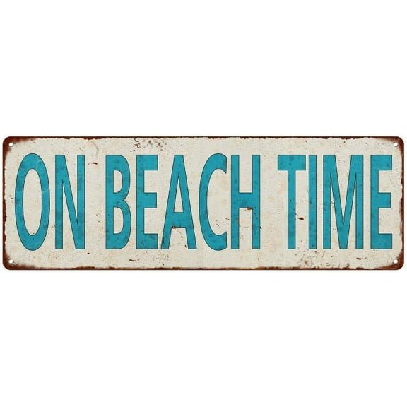 ON BEACH TIME Distressed Look Metal Sign 6x18 206180076002