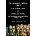 thumbnail image 1 of ON FARADAY'S LINES OF FORCE (Find Yo Genius Edition) BY JAMES CLERK MAXWELL, (Paperback), 1 of 1