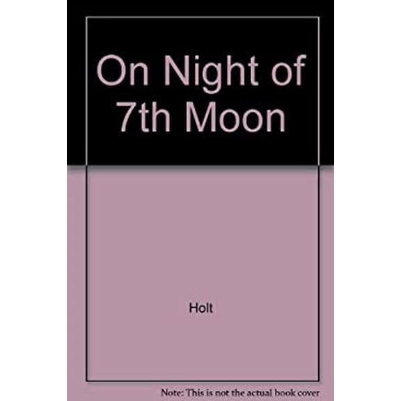 Pre-Owned On the Night of the Seventh Moon (Unknown) 0449235688 9780449235683