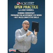 ON THE COURT OPEN PRACTICE WITH DAVE SHONDELL RUNNING COMMENTARY, PREPARING FOR AN OPPONENT, CUE WORDS + FAST PACED, COMPETITIVE DRILLS