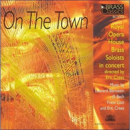 ON THE TOWN [BACH, JOHANN SEBASTIAN]