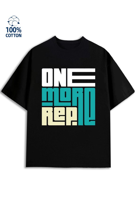 ONE MORE REP men's funny humor 180G 100% Cotton black work y2k Classic Unisex Shirt Crewneck tshirts Basic Unisex Shirt Graphic tshirts Unique Design Unisex Shirt Printed tshirts