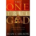 thumbnail image 1 of Pre-Owned The One True God: Understand How God Can Be Three in One (Paperback) 1599795213 9781599795218, 1 of 1