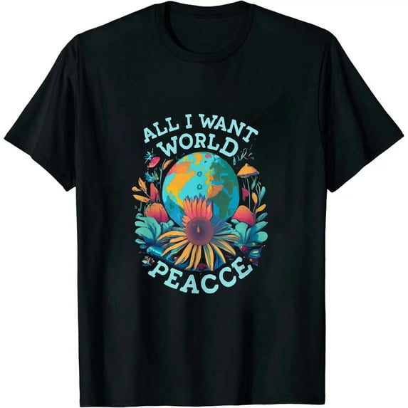 ONETECH All I Want Is World Peace, Love Anti War, Cool Holiday Gifts T-Shirt