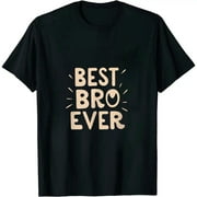 ONETECH Best Bro Ever T Shirt - T-Shirt for Best Friend