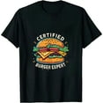thumbnail image 1 of ONETECH Certified Burger Expert - Funny Burger Lover Gift T-Shirt, 1 of 3