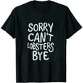 thumbnail image 1 of ONETECH Funny Lobster Gift for Men Women Boys or Girls T-Shirt, 1 of 3