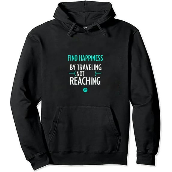 ONETECH Gift for Digital Nomads Find Happiness By Traveling Not Reaching Destination Black and Muticolor Unisex Hoodie