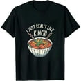 thumbnail image 1 of ONETECH I Just Really Like Kimchi, Ok? Funny Kimchi Lover T-Shirt, 1 of 3