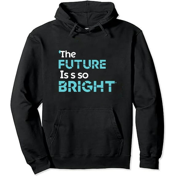ONETECH The Future Is Bright Growth Mindset Hoodie