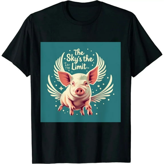 ONETECH The Sky's the Limit Flying Pig Motivational Lucky Gift T-Shirt