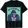 thumbnail image 1 of ONETECH This Is My Happy Face Gorilla Funny Ape Lover T-Shirt, 1 of 3