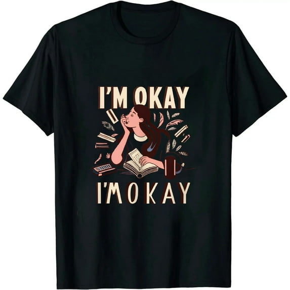 ONETECH Womens I'm Okay Book Lover I'm Ok Reading Book Reader T-Shirt