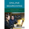 thumbnail image 1 of Pre-Owned Online Searching: A Guide to Finding Quality Information Efficiently and Effectively (Paperback) 1442238852 9781442238855, 1 of 1