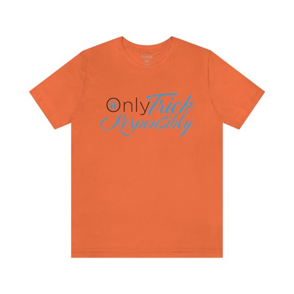 ONLY TRICK RESPONSIBLY TEE