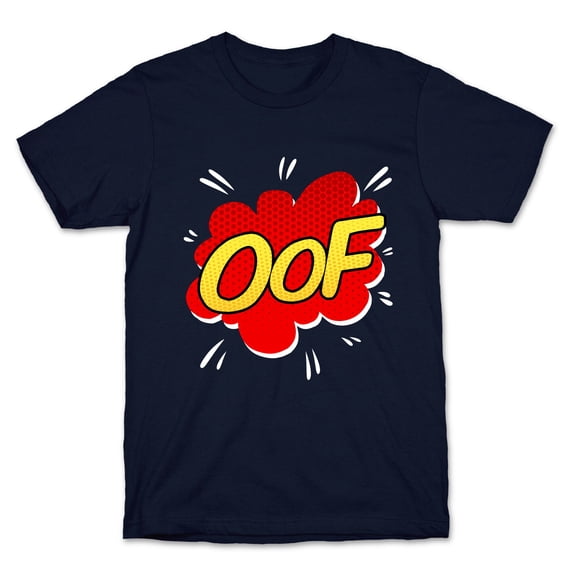 OOF Comic Sound Effect Tee Shirt Sweatshirt Hoodie