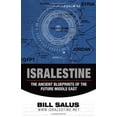 thumbnail image 1 of Pre-Owned Isralestine: The Ancient Blueprints of the Future Middle East, 9780981495774, 098149577X, Paperback,, 1 of 1