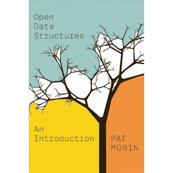 OPEL: Open Paths to Enriched Learning: Open Data Structures : An Introduction (Paperback)