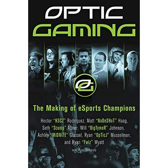 Pre-Owned Optic Gaming: The Making of Esports Champions (Paperback) 0062449281 9780062449283