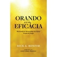 thumbnail image 1 of ORANDO com EFICÁCIA: Ministrando às Necessidades dos Outros Através da Oração (Paperback), 1 of 1