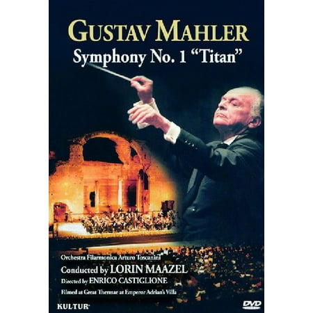 ORCHESTRA FILARMONICA ARTURO TOSCANINI/LORIN MAAZEL: GUSTAV MAHLER - SYMPHONY NO. 1 "TITAN"