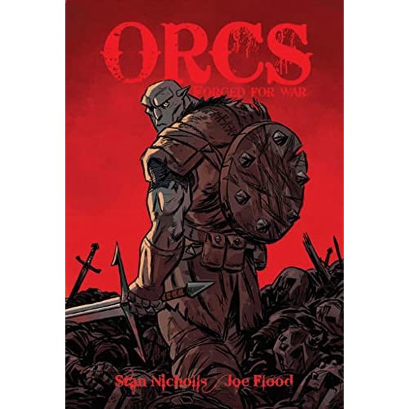 Pre-Owned Orcs: Forged for War (Paperback) 1596434554 9781596434554