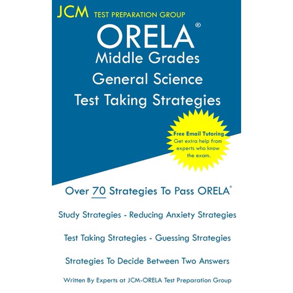 ORELA Middle Grades General Science - Test Taking Strategies, (Paperback)