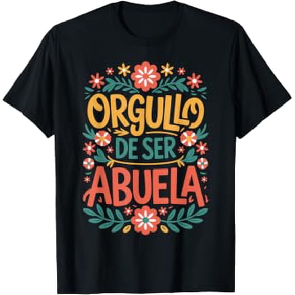 ORGULLO DE SER ABUELA Artistic Grandma Heartfelt T-Shirt