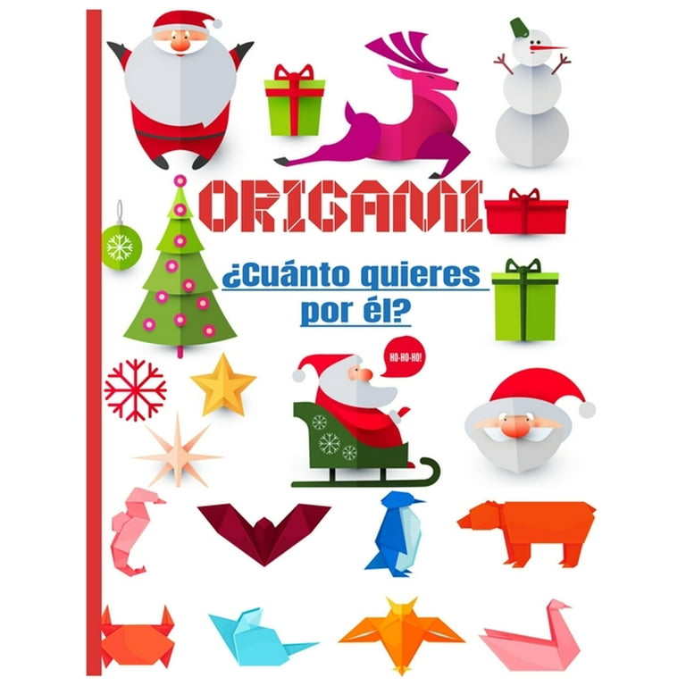 ORIGAMIS ¿Cuánto quieres por él? : Cuaderno en color - origami para niños 8  años - origami paper geometric - ideal para un regalo (Paperback) 