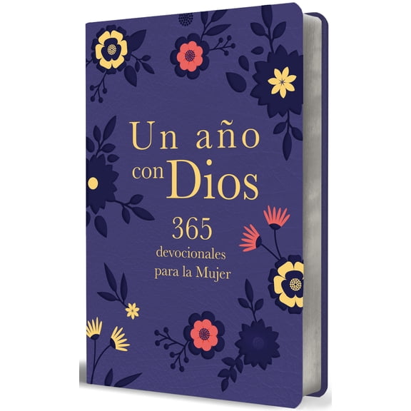 Un ao con Dios: 365 Devocionales para la Mujer / a Year with God. Purple Leathersoft: 365 Devotions for Women (Paperback)