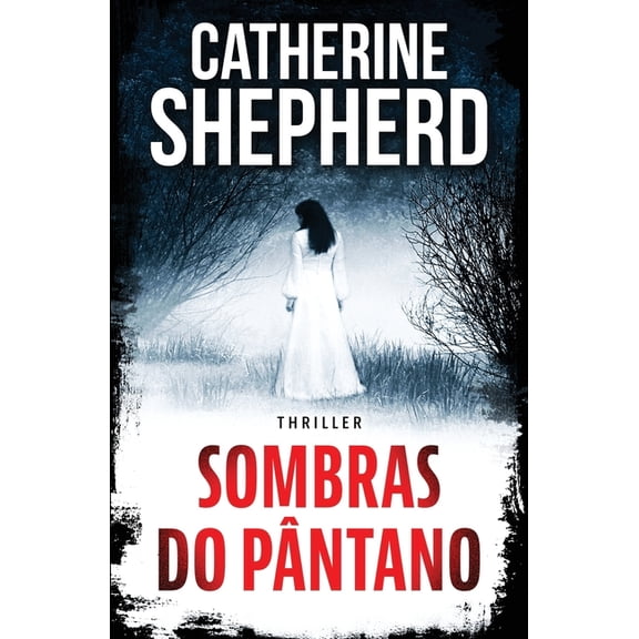 OS Casos de Julia Schwarz Sobras do Pntano: Thriller, Book 1, (Paperback)