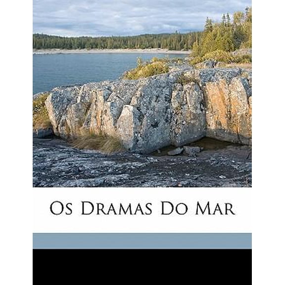 Os dramas do mar (Paperback)