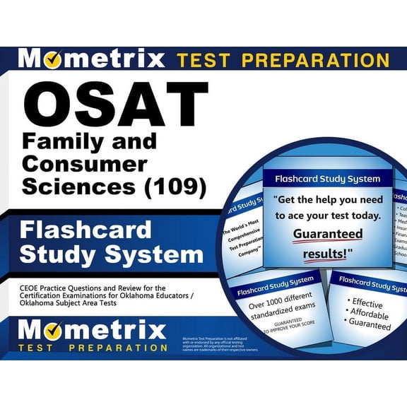OSAT Family and Consumer Sciences (109) Flashcard Study System: CEOE Practice Questions and Review for the Certification Examinations for Oklahoma Educators / Oklahoma Subject Area Tests