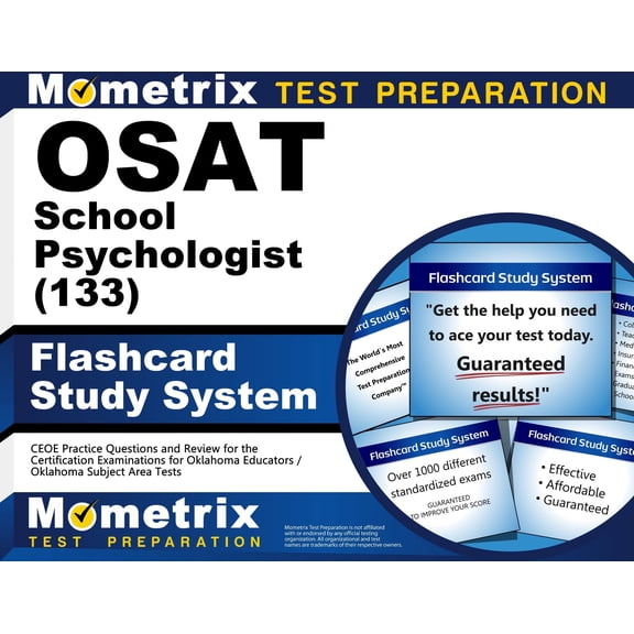OSAT School Psychologist (133) Flashcard Study System: CEOE Practice Questions and Review for the Certification Examinations for Oklahoma Educators / Oklahoma Subject Area Tests