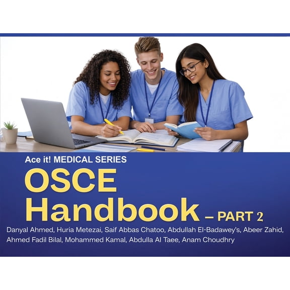 OSCE Handbook - Ace it! Medical Series PART 2, (Paperback)