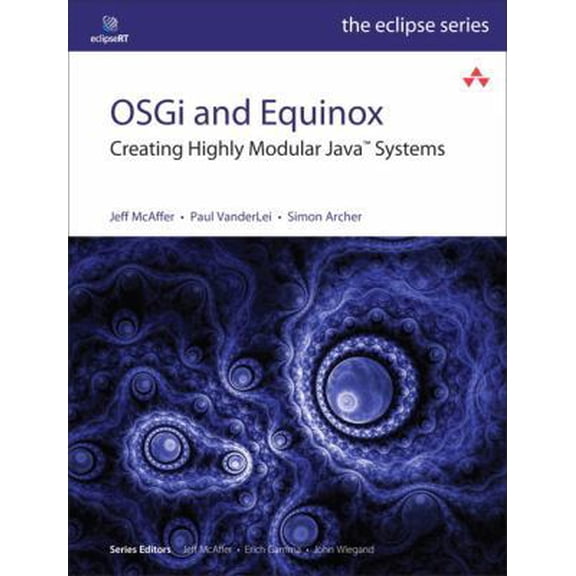 Pre-Owned OSGi and Equinox: Creating Highly Modular Java Systems [With Access Code] (Paperback) 0321585712 9780321585714