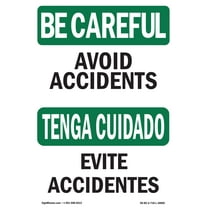 OSHA BE CAREFUL Sign - Avoid Accidents Bilingual | Decal | Protect Your Business, Construction Site, Warehouse & Shop Area | Made in the USA