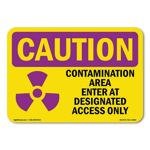 OSHA CAUTION RADIATION Sign - Contamination With Symbol | Plastic Sign | Protect Your Business, Construction Site, Warehouse & Shop Area | Made in the USA
