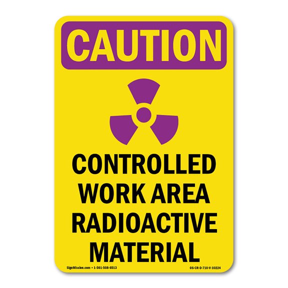 OSHA CAUTION RADIATION Sign - Controlled Work Area With Symbol | Decal | Protect Your Business, Work Site, Warehouse & Shop Area | Made in the USA