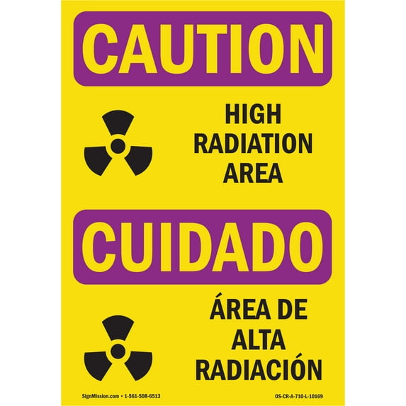 OSHA CAUTION RADIATION Sign - High Radiation Area Bilingual | Decal | Protect Your Business, Work Site, Warehouse & Shop Area | Made in the USA