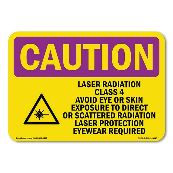 OSHA CAUTION RADIATION Sign - Laser Radiation Class 4 Avoid With Symbol | Decal | Protect Your Business, Work Site, Warehouse | Made in the USA
