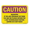 thumbnail image 1 of OSHA CAUTION RADIATION Sign - Radiation If You Are Pregnant Or Think You | Plastic Sign | Protect Your Business, Work Site, Warehouse | Made in the USA, 1 of 5