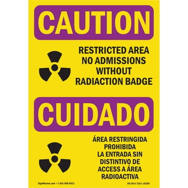 OSHA CAUTION RADIATION Sign - Restricted Area Radiation Badge | Decal | Protect Your Business, Work Site, Warehouse & Shop Area | Made in the USA