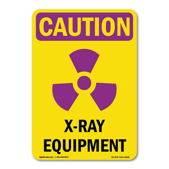 OSHA CAUTION RADIATION Sign - X-Ray Equipment With Symbol | Decal | Protect Your Business, Work Site, Warehouse & Shop Area | Made in the USA
